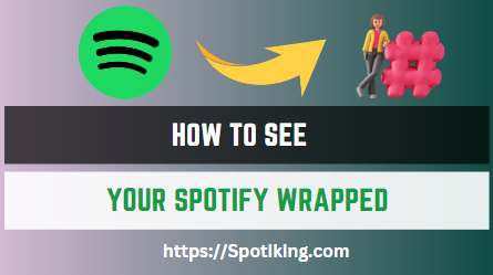 How to See Your Spotify Wrapped